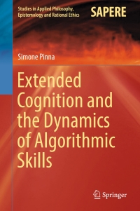 Immagine di copertina: Extended Cognition and the Dynamics of Algorithmic Skills 9783319518404