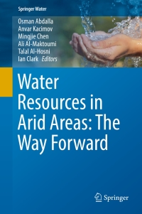 Omslagafbeelding: Water Resources in Arid Areas: The Way Forward 9783319518558