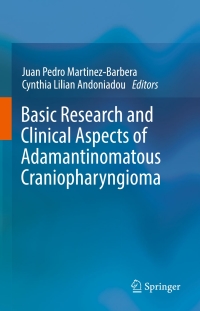 Cover image: Basic Research and Clinical Aspects of Adamantinomatous Craniopharyngioma 9783319518886