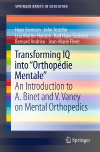 Cover image: Transforming IQ into “Orthopédie Mentale“ 9783319519937
