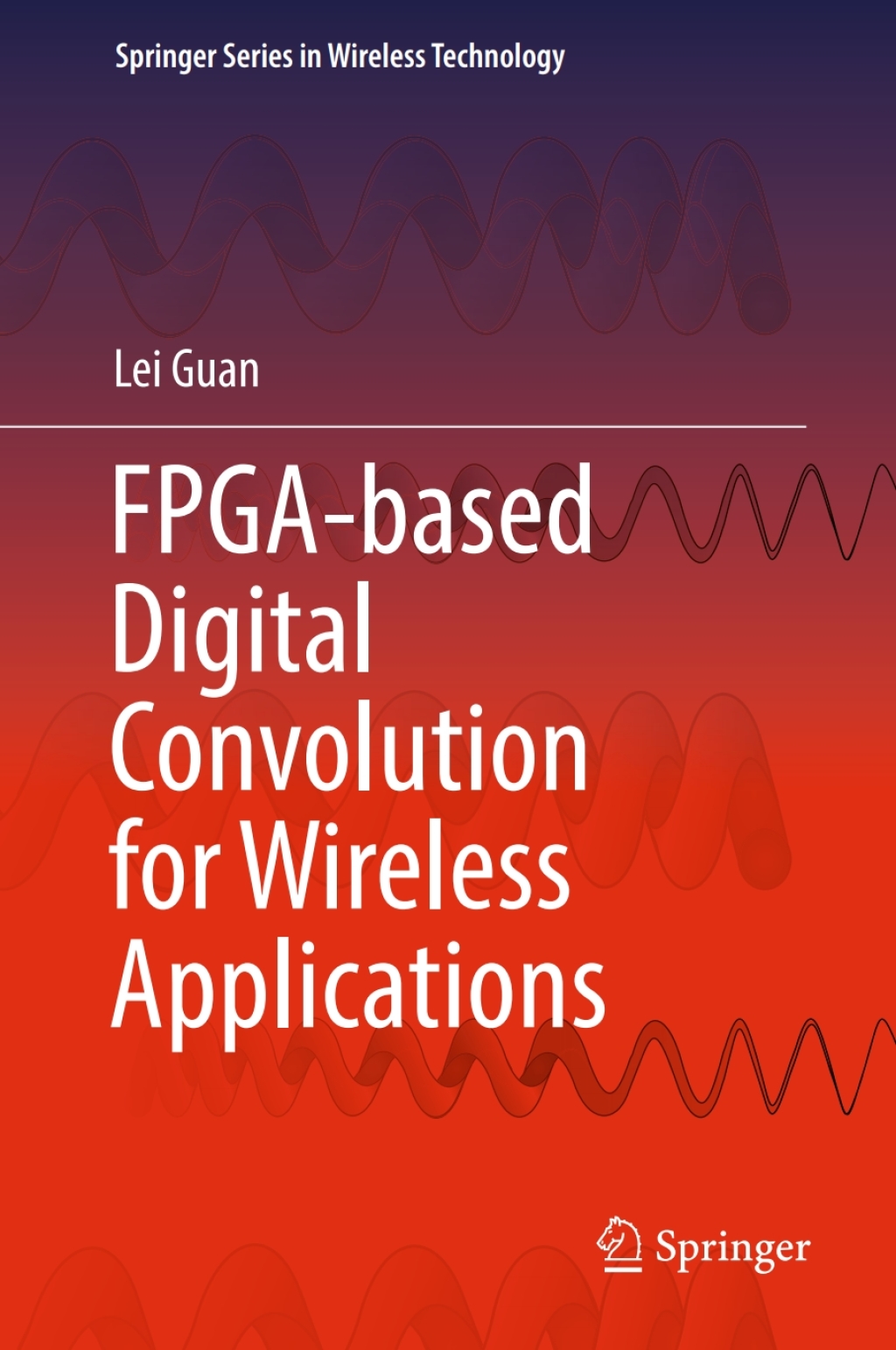 FPGA-based Digital Convolution for Wireless Applications