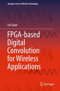 Cover image: FPGA-based Digital Convolution for Wireless Applications 9783319519999