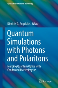 Cover image: Quantum Simulations with Photons and Polaritons 9783319520230