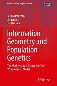 Cover image: Information Geometry and Population Genetics 9783319520445