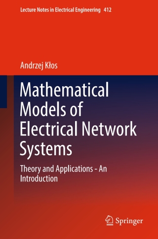 Cover image: Mathematical Models of Electrical Network Systems 9783319521763
