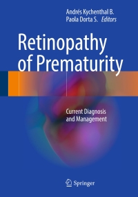 Omslagafbeelding: Retinopathy of Prematurity 9783319521886