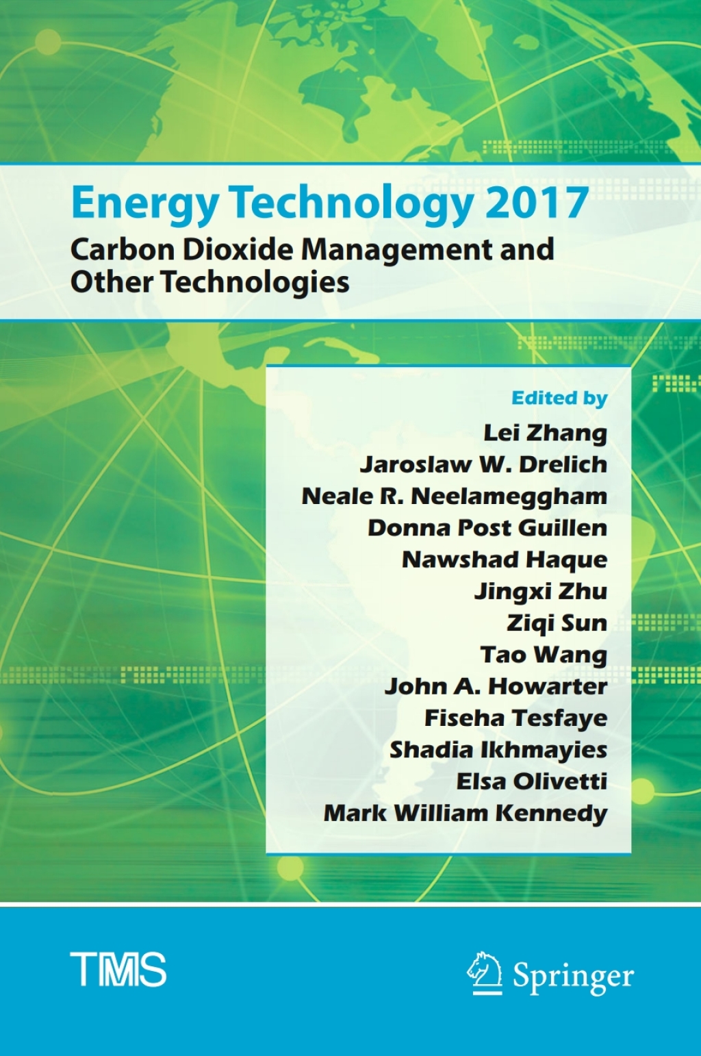 Energy Technology 2017 Carbon Dioxide Management and Other Technologies