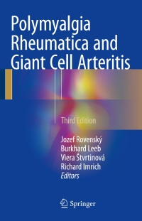 Titelbild: Polymyalgia Rheumatica and Giant Cell Arteritis 3rd edition 9783319522210