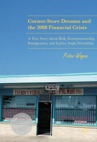 Cover image: Corner-Store Dreams and the 2008 Financial Crisis 9783319522630