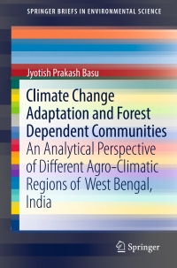 صورة الغلاف: Climate Change Adaptation and Forest Dependent Communities 9783319523248