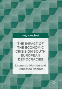 Imagen de portada: The Impact of the Economic Crisis on South European Democracies 9783319523705