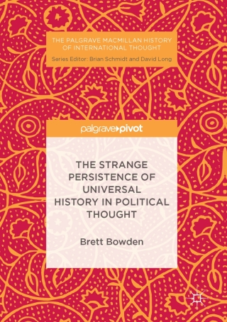 Cover image: The Strange Persistence of Universal History in Political Thought 9783319524092