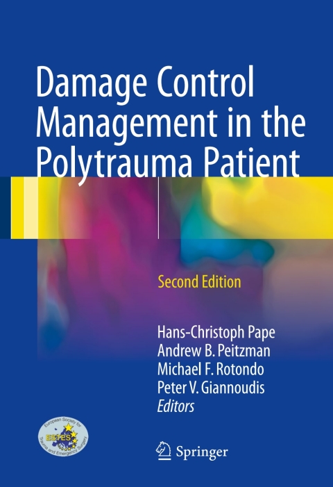 Damage Control Management in the Polytrauma Patient, 2nd Edition - FULL INSTANT DOWNLOAD | PDF DOCX EPUB