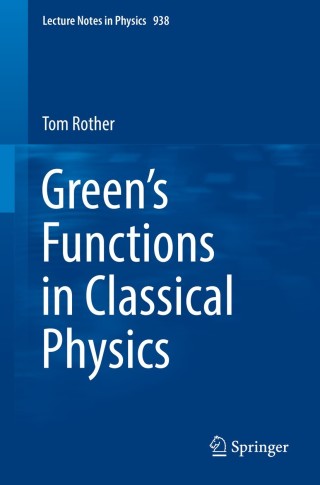Cover image: Green’s Functions in Classical Physics 9783319524368