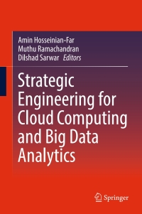 Cover image: Strategic Engineering for Cloud Computing and Big Data Analytics 9783319524900