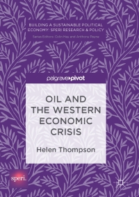表紙画像: Oil and the Western Economic Crisis 9783319525082