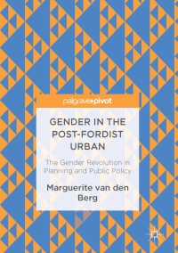 Cover image: Gender in the Post-Fordist Urban 9783319525327