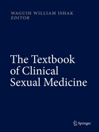 表紙画像: The Textbook of Clinical Sexual Medicine 9783319525389