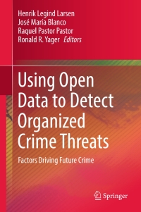 Titelbild: Using Open Data to Detect Organized Crime Threats 9783319527024