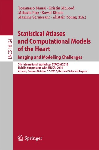 Cover image: Statistical Atlases and Computational Models of the Heart. Imaging and Modelling Challenges 9783319527178