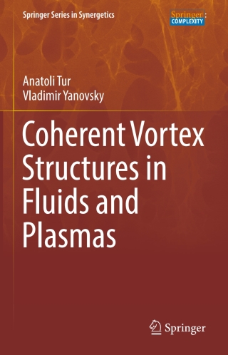 Imagen de portada: Coherent Vortex Structures in Fluids and Plasmas 9783319527321