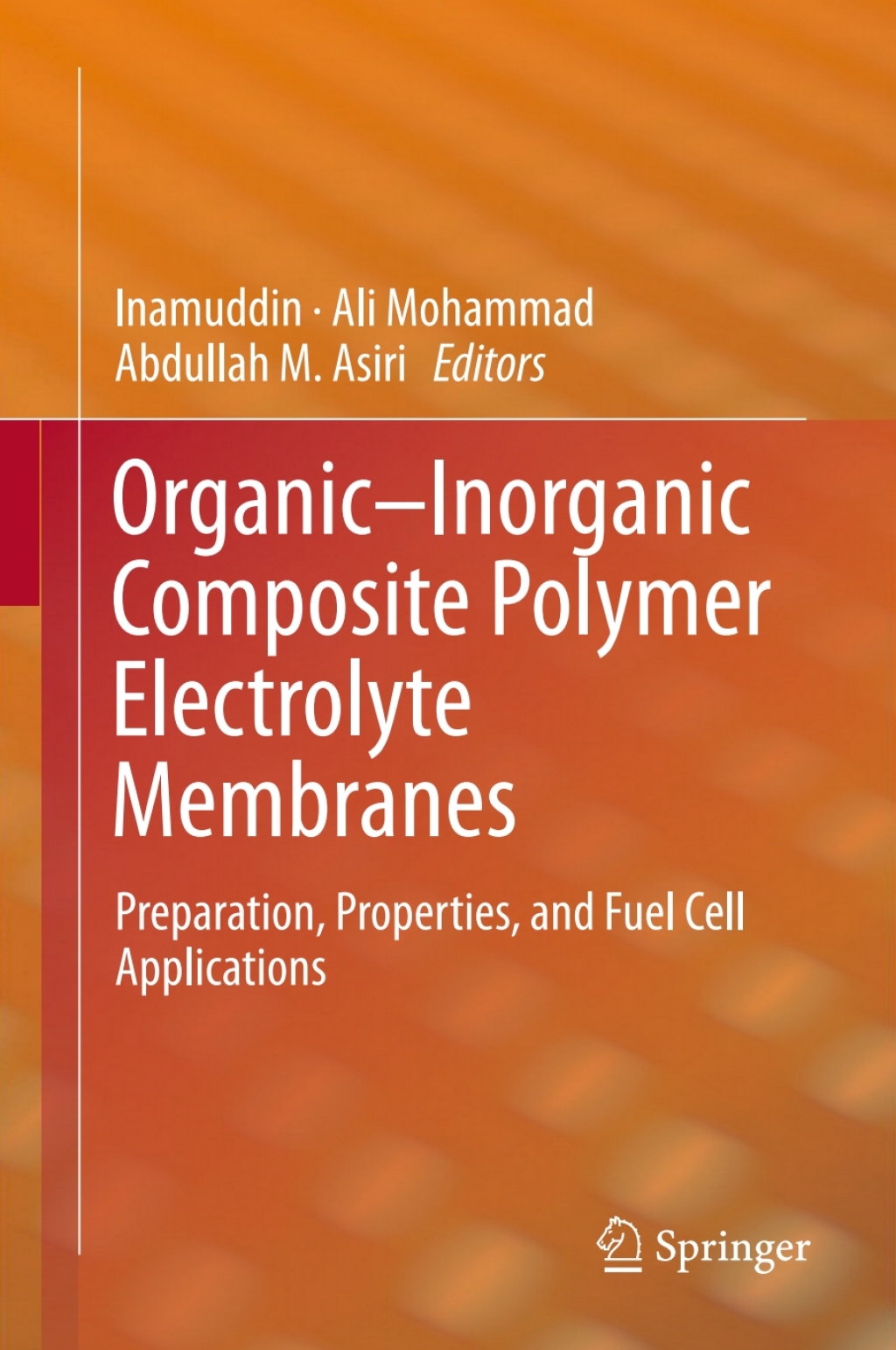 Organic-Inorganic Composite Polymer Electrolyte Membranes Preparation, Properties, and Fuel Cell Applications