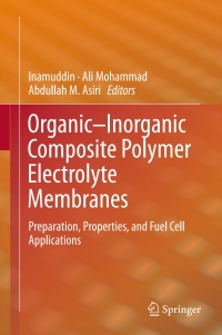 صورة الغلاف: Organic-Inorganic Composite Polymer Electrolyte Membranes 9783319527383