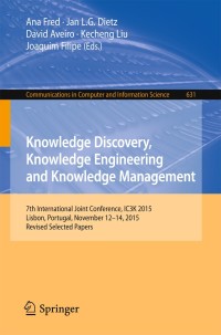 Imagen de portada: Knowledge Discovery, Knowledge Engineering and Knowledge Management 9783319527574