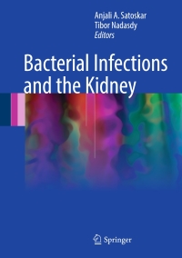 Imagen de portada: Bacterial Infections and the Kidney 9783319527901