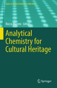 Cover image: Analytical Chemistry for Cultural Heritage 9783319528021