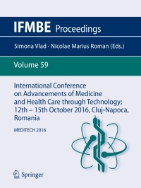 Imagen de portada: International Conference on Advancements of Medicine and Health Care through Technology; 12th - 15th October 2016, Cluj-Napoca, Romania 9783319528748