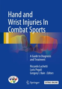 Imagen de portada: Hand and Wrist Injuries In Combat Sports 9783319529011