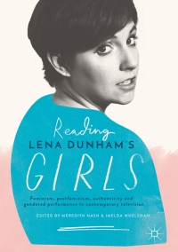 Cover image: Reading Lena Dunham’s Girls 9783319529707
