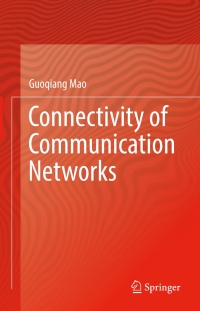 Imagen de portada: Connectivity of Communication Networks 9783319529882