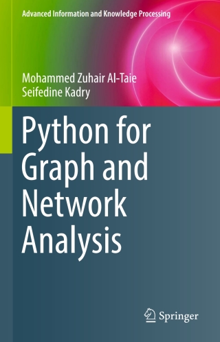 Cover image: Python for Graph and Network Analysis 9783319530031