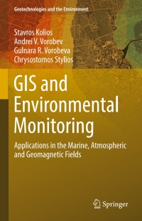 صورة الغلاف: GIS and Environmental Monitoring 9783319530840
