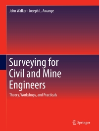 Cover image: Surveying for Civil and Mine Engineers 9783319531281