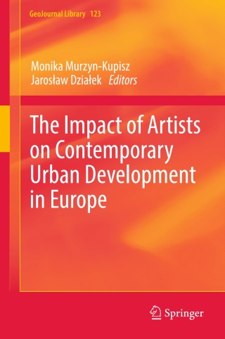 صورة الغلاف: The Impact of Artists on Contemporary Urban Development in Europe 9783319532158