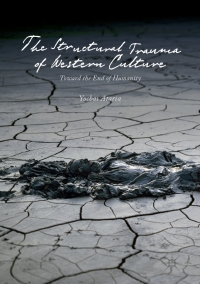 Cover image: The Structural Trauma of Western Culture 9783319532271