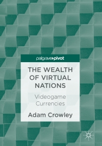 Cover image: The Wealth of Virtual Nations 9783319532455