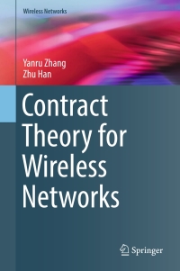 Cover image: Contract Theory for Wireless Networks 9783319532875