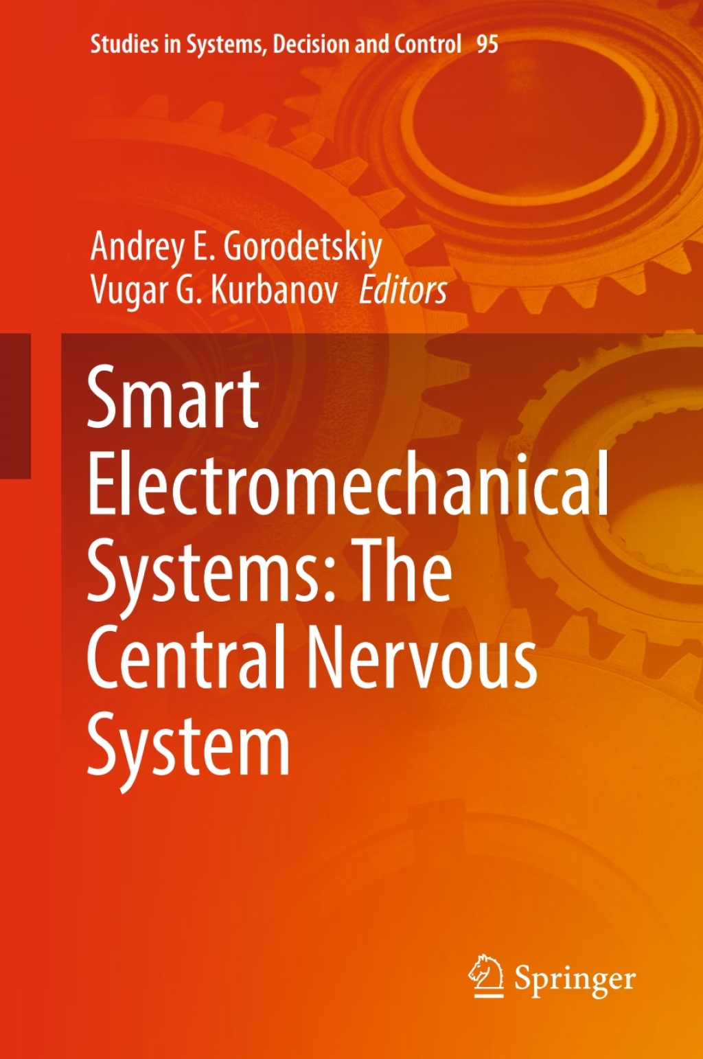 ISBN 9783319533261 product image for Smart Electromechanical Systems: The Central Nervous System (eBook Rental) | upcitemdb.com