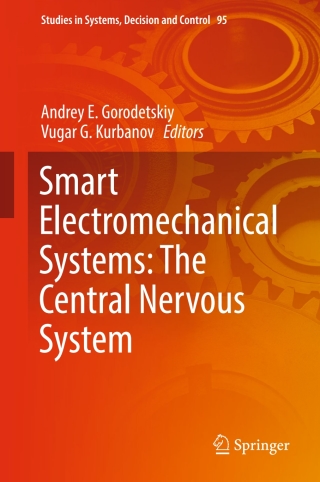 Titelbild: Smart Electromechanical Systems: The Central Nervous System 9783319533261