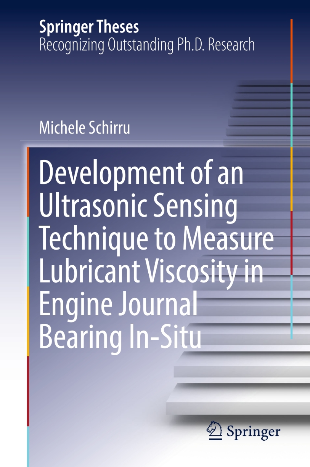Development of an Ultrasonic Sensing Technique to Measure Lubricant Viscosity in Engine Journal Bearing In-Situ