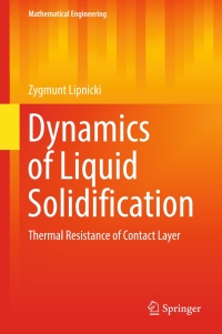 Imagen de portada: Dynamics of Liquid Solidification 9783319534312