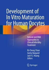 Cover image: Development of In Vitro Maturation for Human Oocytes 9783319534527