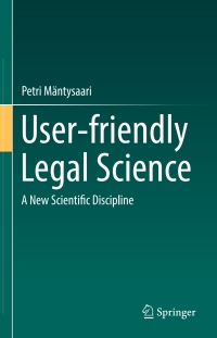Titelbild: User-friendly Legal Science 9783319534916