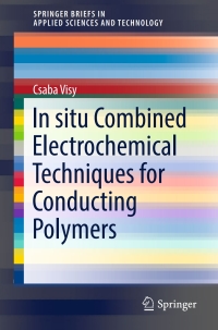 Immagine di copertina: In situ Combined Electrochemical Techniques for Conducting Polymers 9783319535135