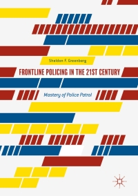 Cover image: Frontline Policing in the 21st Century 9783319535647