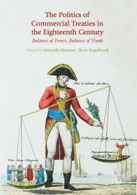 Titelbild: The Politics of Commercial Treaties in the Eighteenth Century 9783319535739